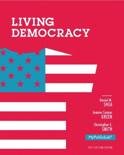 Living Democracy, 2012 Election Edition, Books a la Carte Edition (4th Edition)
