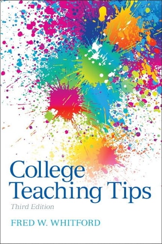 College Teaching Tips (3rd Edition)