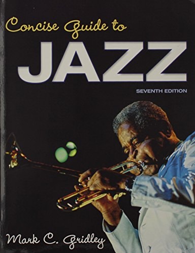 Concise Guide to Jazz: History and Analysis Package