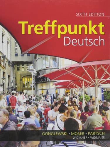 Treffpunkt Deutsch: Grundstufe, Student Activity Manual, MyLab German with eText with Access Card