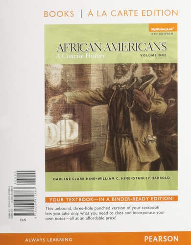 African Americans: A Concise History, Volume 1 Books a la Carte Plus NEW MyLab History -- Access Card Package (5th Edition)