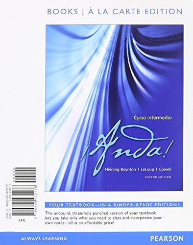 Anda! Curso Intermedio: Books a la Carte Edition, Quick Guide to Spanish Grammar, and MySpanishLab with Pearson eText