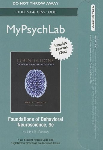 Foundations of Behavioral Neuroscience