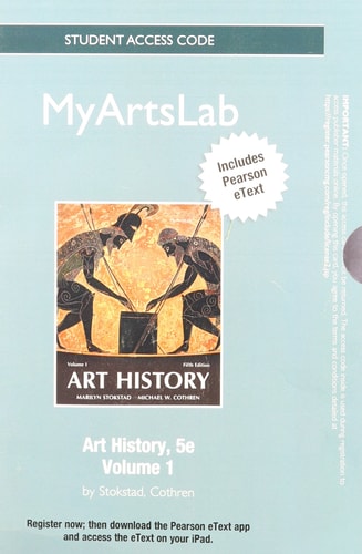 NEW MyLab Arts with Pearson eText: Standalone Access Card for Art History, Volume 1