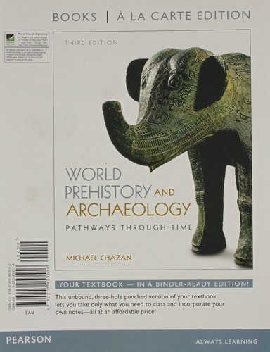 World Prehistory and Archaeology: Pathways through Time