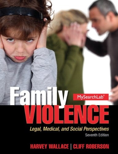 Family Violence: Legal, Medical, and Social Perspectives