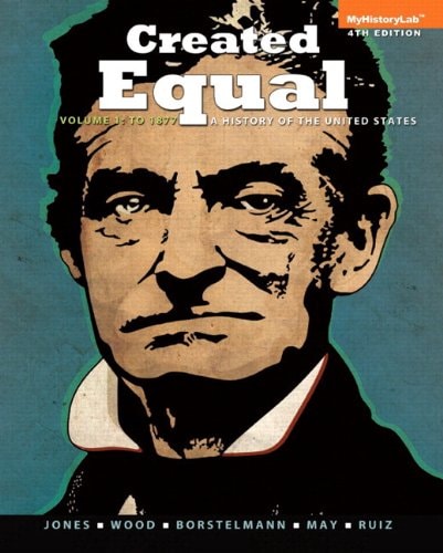Created Equal: A History of the United States, Vol 1