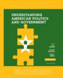 Understanding American Politics and Government: Texas Edition