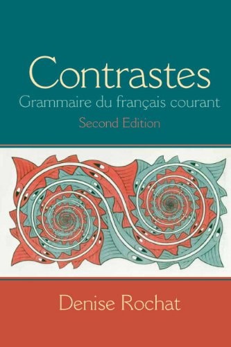 Contrastes: Grammaire du français courant