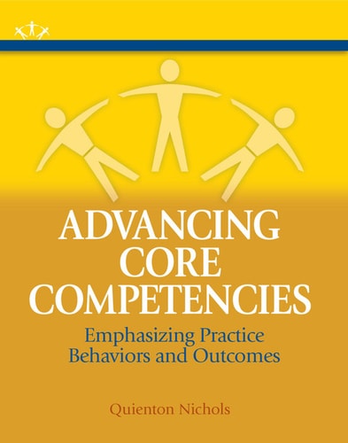 Advancing Core Competencies