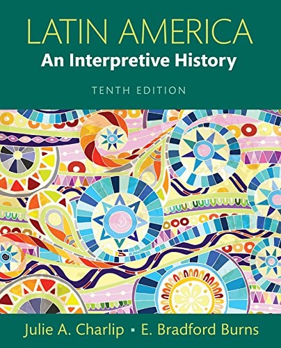 Latin America: An Interpretive History