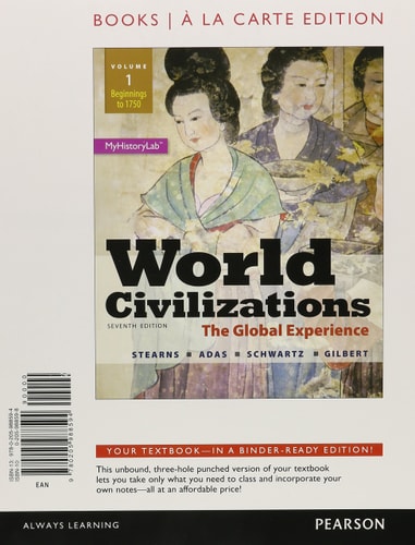 World Civilizations: The Global Experience, Volume 1, Books a la Carte Edition