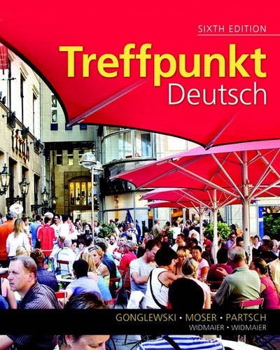 Treffpunkt Deutsch: Grundstufe Plus MyLab German with eText Multi Semester Access Card Package
