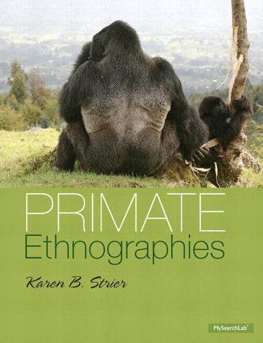 MySearchLab with Pearson eText: Standalone Access Card for Primate Ethnographies