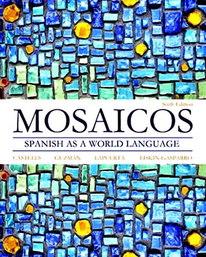 Mosaicos: Spanish as a World Language
