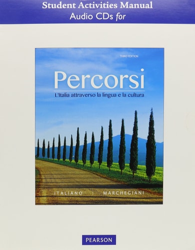 Student Activities Manual Audio CD for Percorsi: L'Italia attraverso la lingua e la cultura