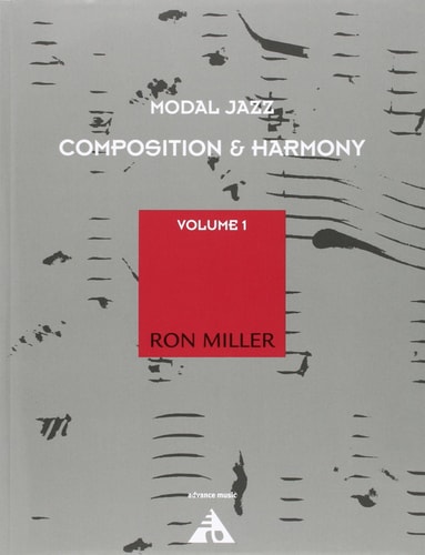 Modal Jazz Composition & Harmony: Vol 1