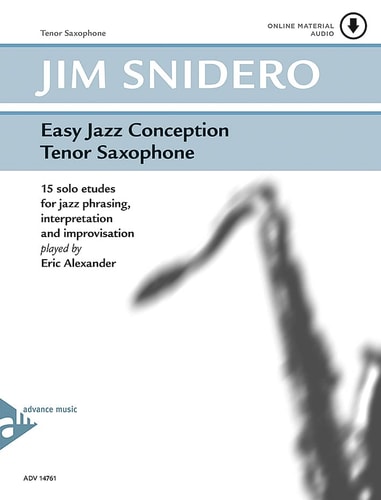 Easy Jazz Conception -- Tenor Saxophone: 15 Solo Etudes for Jazz Phrasing, Interpretation, and Improvisation (English/German Language Edition) (Book & CD)