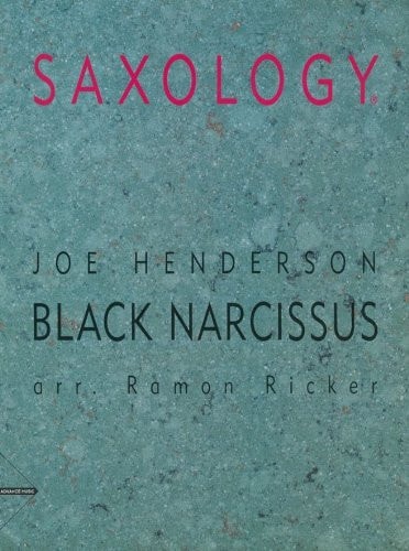 Saxology: Black Narcissus - For AATTBar Saxophone Quintet & Piano, Guitar (Ad Lib), Double Bass, Percussion (Conductor Score & Parts)