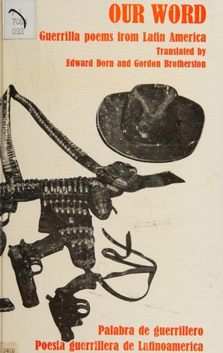 Our Word: Guerrilla Poems from Latin America