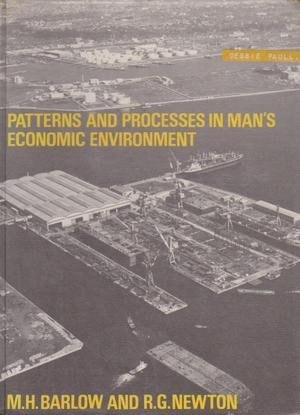Patterns and Processes in Man's Economic Environment