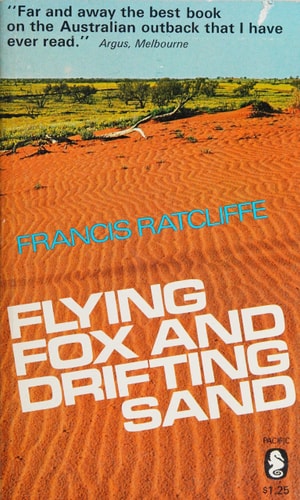 Flying Fox and Drifting Sand