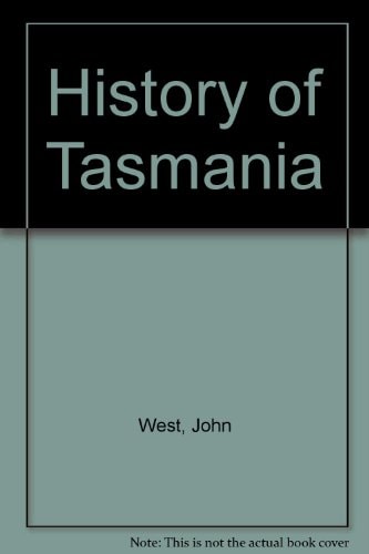 The History of Tasmania