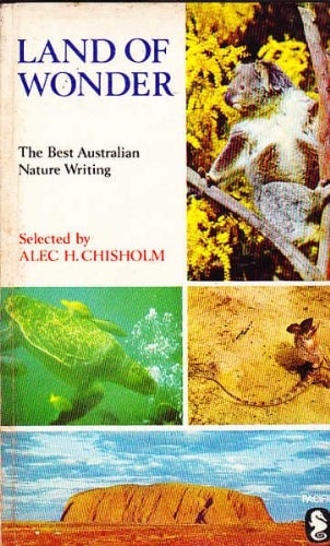 Land of Wonder: The Best Australian Nature Writing