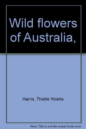 Wild Flowers of Australia