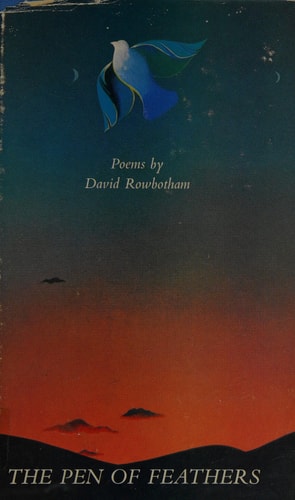 The Pen of Feathers: Poems