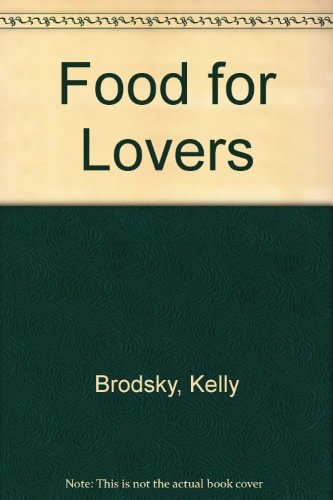 Food for Lovers