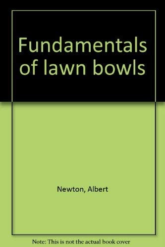 Fundamentals of lawn bowls