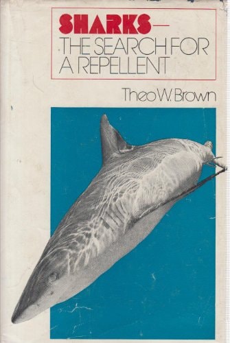Sharks: The Search for a Repellent