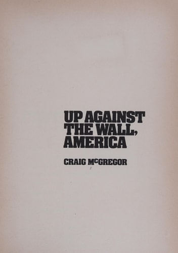 Up against the wall, America