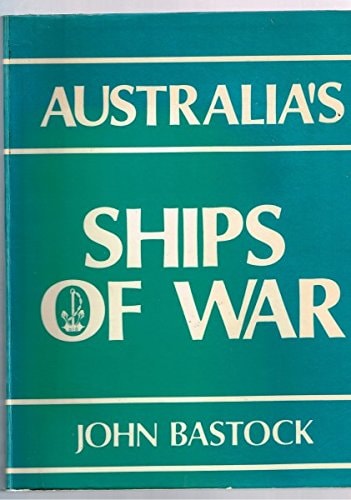 Australia's Ships of War