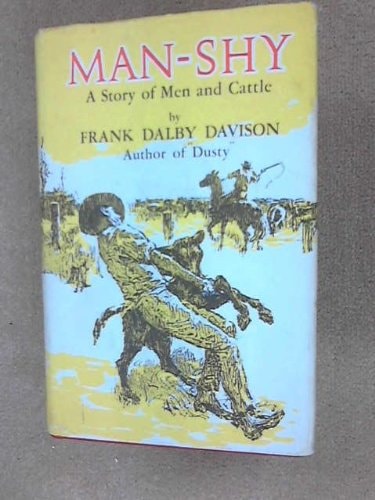 Man-Shy: A Story of Men and Cattle