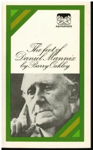 The Feet of Daniel Mannix: A Play