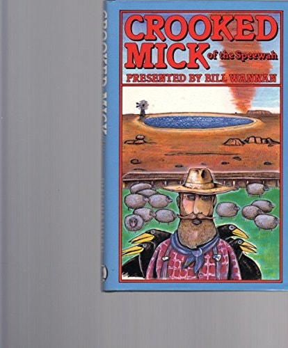 Crooked Mick of the Speewah