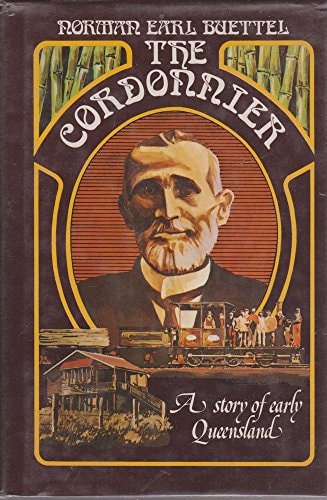 The Cordonnier: A Story of Early Queensland