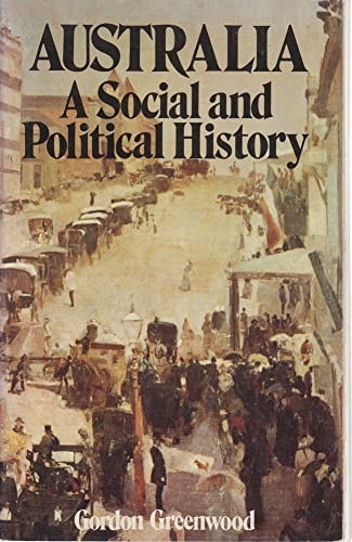 Australia: A Social and Political History