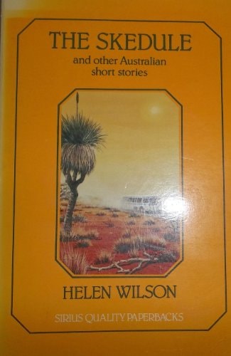 The Skedule and Other Australian Short Stories