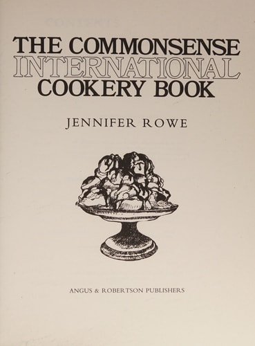 The Commonsense International Cookery Book