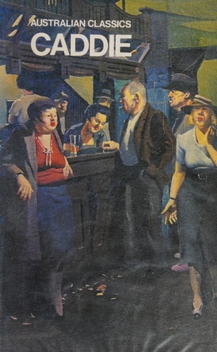 Caddie: A Sydney Barmaid