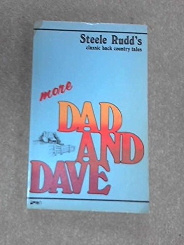 More Dad and Dave