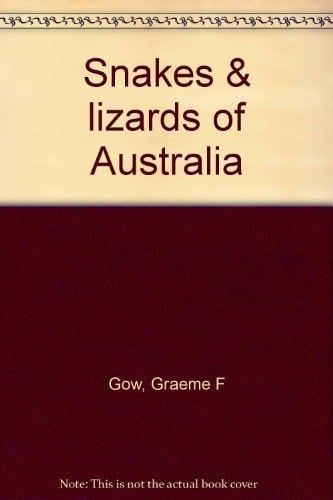 Snakes & Lizards of Australia
