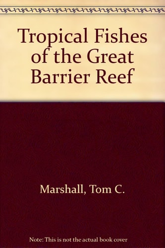 Tropical Fishes of the Great Barrier Reef
