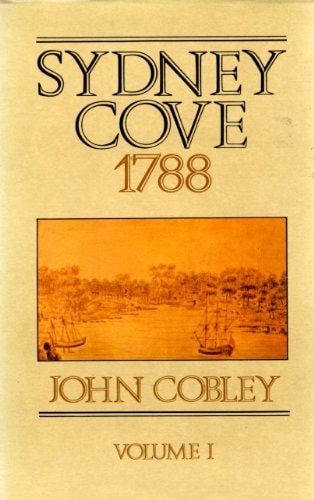 Sydney Cove: 1788-1792