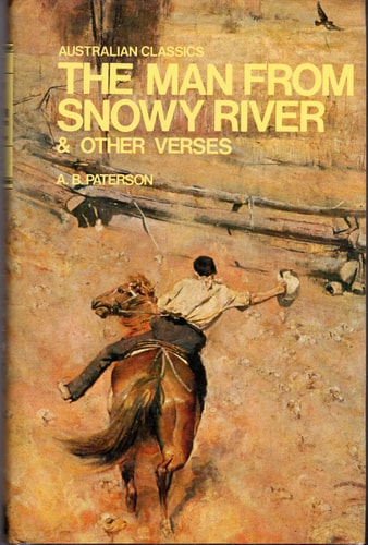 The Man from Snowy River and Other Verses