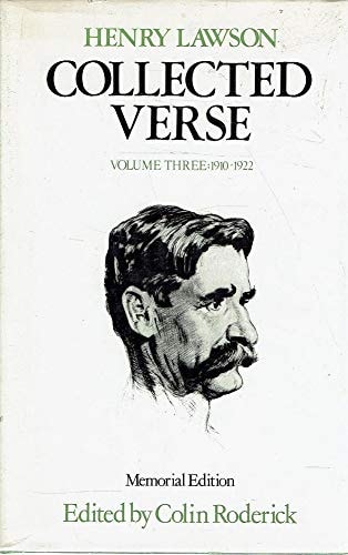 Collected Verse: Memorial Edition, Volume Three 1910-1922