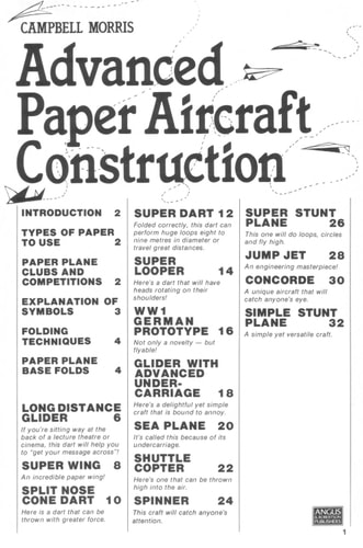 Advanced Paper Aircraft Construction: Easy-to-follow Instructions for 14 Flyable Models